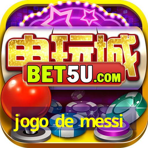 jogo de messi